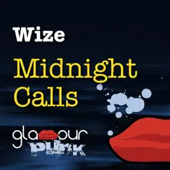 Midnight Calls by Wize album reviews, ratings, credits