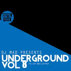 Underground Vol 8 - Single by DJ MAD album reviews, ratings, credits