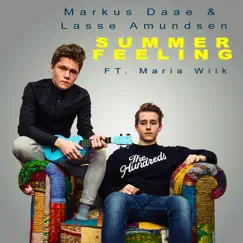 Summer Feeling (feat. Maria Wiik) - Single by Markus Daae & Lasse Amundsen album reviews, ratings, credits