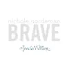 Brave (Special Edition) - EP album lyrics, reviews, download