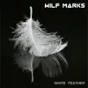 White Feather album lyrics, reviews, download