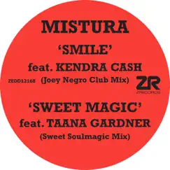 Smile / Sweet Magic (Joey Negro Club Mix) [feat. Kendra Cash, Taana Gardner] - Single by Dave Lee album reviews, ratings, credits