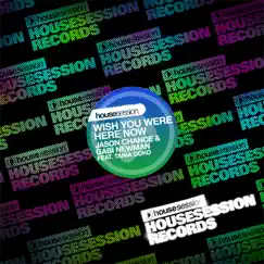 Wish You Were Here Now (Remixes) [feat. Tania Doko] by Jason Chance & Gabi Newman album reviews, ratings, credits