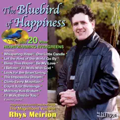 The Bluebird of Happiness by Rhys Meirion album reviews, ratings, credits