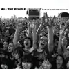 All the People (Live At Hyde Park 03/07/2009) album lyrics, reviews, download