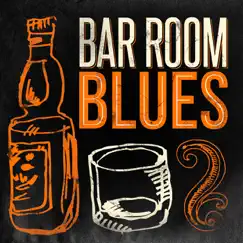 Bar Room Blues by Various Artists album reviews, ratings, credits