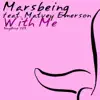 With Me (feat. Matvey Emerson) - Single album lyrics, reviews, download