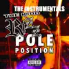 Pole Position - The Instrumentals album lyrics, reviews, download