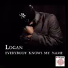 Everybody Knows My Name album lyrics, reviews, download
