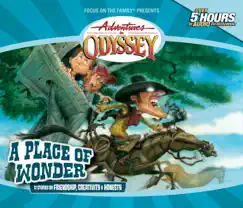 #15: A Place of Wonder by Adventures in Odyssey album reviews, ratings, credits