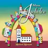 Mass Jubilee album lyrics, reviews, download