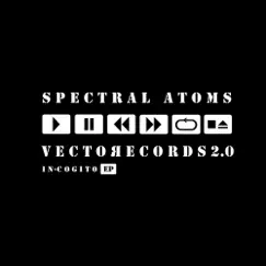 In-Cogito e.p - Single by Spectral Atoms album reviews, ratings, credits