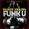 Manos Arriba - Single album lyrics, reviews, download