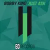 Just Ask - Single album lyrics, reviews, download