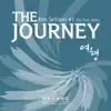 The Journey - Single album lyrics, reviews, download