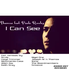 I Can See (Joseph M & Thamza Remix) Song Lyrics