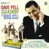 Dave Pell Remembers John Kirby and the Big Small Bands album lyrics, reviews, download