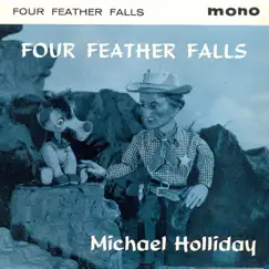 Four Feather Falls Song Lyrics