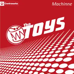 Machine - Single by The Toys album reviews, ratings, credits