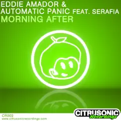 Morning After by Eddie Amador, Automatic Panic & Serafia album reviews, ratings, credits
