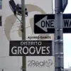 Distrito Grooves - Single album lyrics, reviews, download