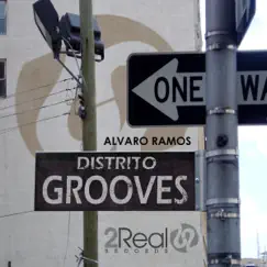 Distrito Grooves - Single by Alvaro Ramos album reviews, ratings, credits