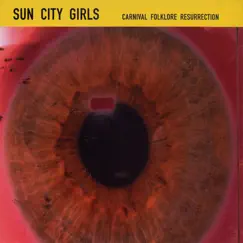 Carnival Folklore Resurrection Vol. 5: Severed Finger with a Wedding Ring by Sun City Girls album reviews, ratings, credits