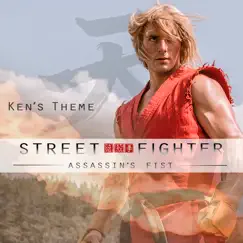 Ken's Theme (Street Fighter: Assassin's Fist) - Single by Ryan Ansah & Daniel Braine album reviews, ratings, credits