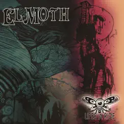 Life's a Ride - EP by El Moth album reviews, ratings, credits