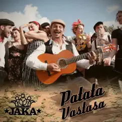 Patata vastasa (feat. Mc Pat Onz & Michelangelo Buonarroti Band) - Single by JAKA album reviews, ratings, credits