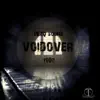 Voidover - Single album lyrics, reviews, download