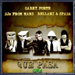 Que Pasa (Gary Ponte Radio Edit) Song Lyrics