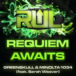 Requiem Awaits (feat. Sarah Weaver) - Single by Greenskull & Minolta1034 album reviews, ratings, credits