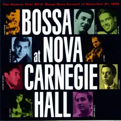 Bossa Nova At Carnegie Hall by Various Artists album reviews, ratings, credits