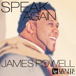 Speak Again - Single by James Powell album reviews, ratings, credits