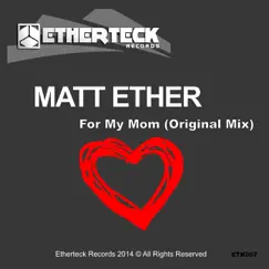 For My Mom - Single by Matt Ether album reviews, ratings, credits