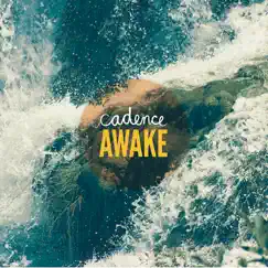 Awake - EP by Cadence album reviews, ratings, credits