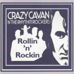 Rollin' n' Rockin' by Crazy Cavan & The Rhythm Rockers album reviews, ratings, credits