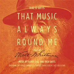 That Music Always Round Me by Dial & Oatts album reviews, ratings, credits