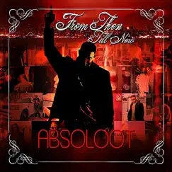 From Then Till Now - EP by Absoloot album reviews, ratings, credits