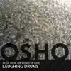 Laughing Drums album lyrics, reviews, download