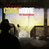 Come Home (feat. Marissa Wallace) - Single album lyrics, reviews, download