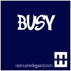 Busy - Single by HEDEGAARD album reviews, ratings, credits
