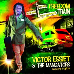 Freedom Train (feat. StyLis) [Nyabinghi Mix] Song Lyrics