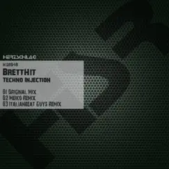 Techno Injection - Single by BrettHit album reviews, ratings, credits