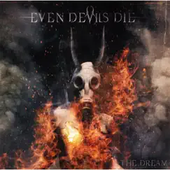 The Dream - Single by Even Devils Die album reviews, ratings, credits