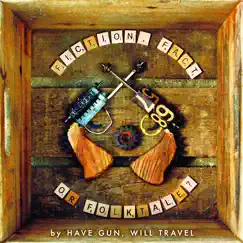 Fiction, Fact or Folktale? by Have Gun, Will Travel album reviews, ratings, credits
