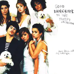 Good Dancers (Gerling Remix) - Single by The Sleepy Jackson album reviews, ratings, credits