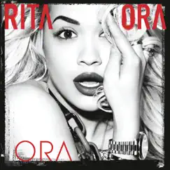 Ora by Rita Ora album reviews, ratings, credits