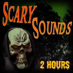 Scary Sounds - 2 Hours by Jason Myers album reviews, ratings, credits